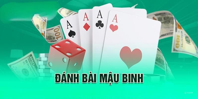 Mậu binh online tựa game bài được yêu thích nhất